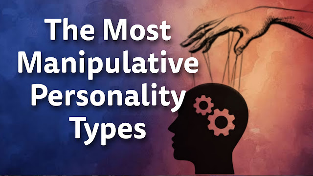 The Most Manipulative MBTI Types